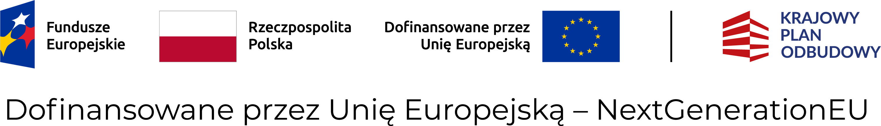 belka logotyp&oacute;w Fundysze Europejskie Flaga Polski Flaga UE KPO Dofinansowane przez Unię Europejską - NextgenerationEU 