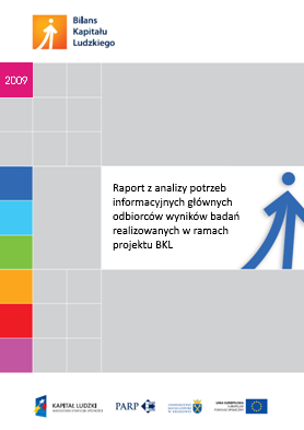 Analiza potrzeb informacyjnych odbiorc&oacute;w wynik&oacute;w badań BKL