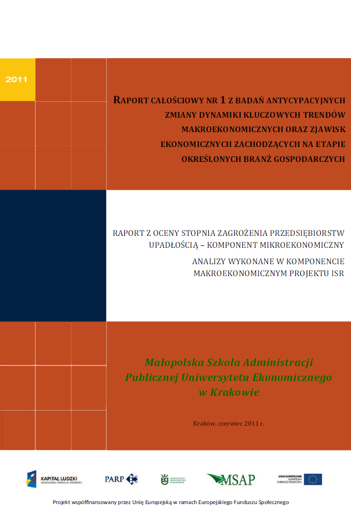 Analizy wykonane w komponentach mikroekonomicznym  i makroekonomicznym projektu ISR &ndash; I raport łączny