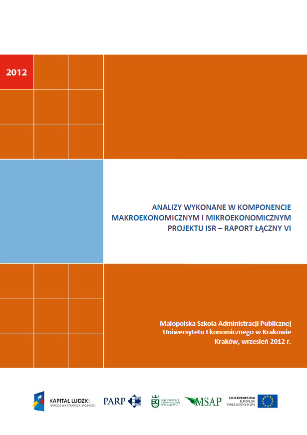 Analizy wykonane w komponentach mikroekonomicznym  i makroekonomicznym projektu ISR &ndash; VI raport łączny