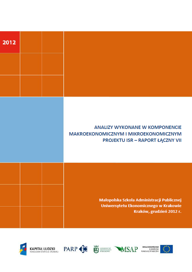 Analizy wykonane w komponentach mikroekonomicznym  i makroekonomicznym projektu ISR &ndash; VII raport łączny