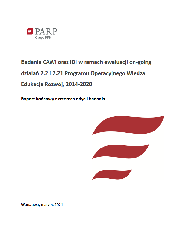 Badania CAWI oraz IDI w ramach ewaluacji on-going działań 2.2 i 2.21 Programu Operacyjnego Wiedza Edukacja Rozw&oacute;j, 2014-2020