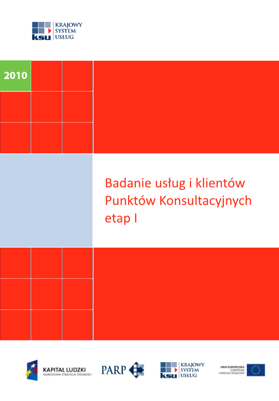 Badanie usług i klient&oacute;w Punkt&oacute;w Konsultacyjnych, etap I 