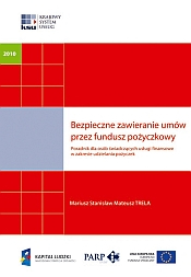Bezpieczne zawieranie um&oacute;w przez fundusz pożyczkowy