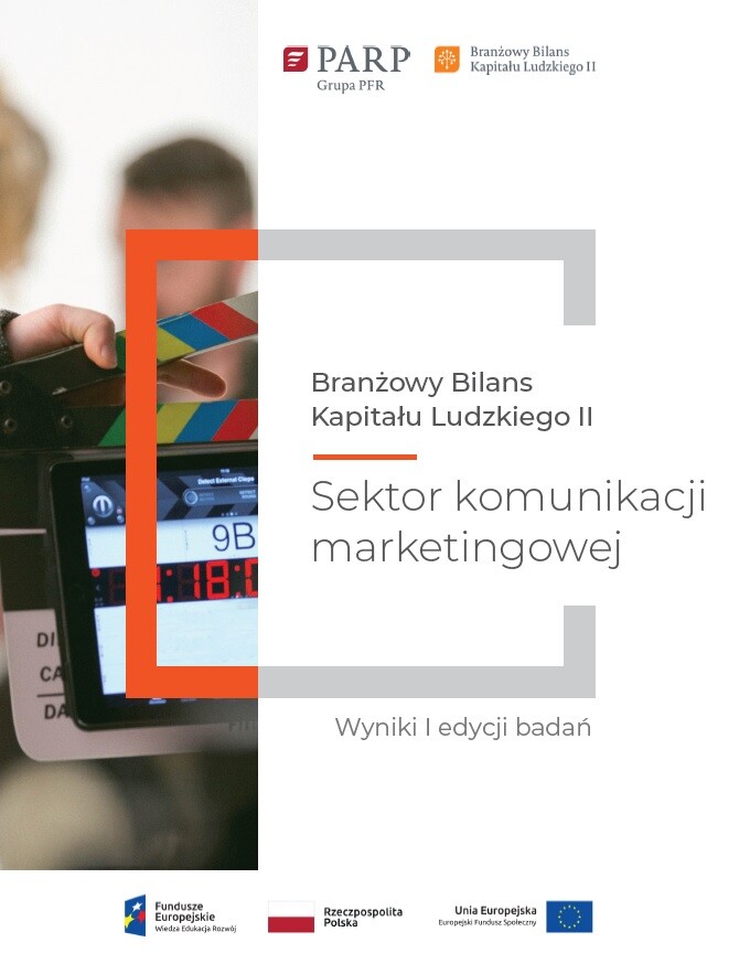Branżowy Bilans Kapitału Ludzkiego II &ndash; sektor komunikacji marketingowej. Premiera wynik&oacute;w I edycji badań