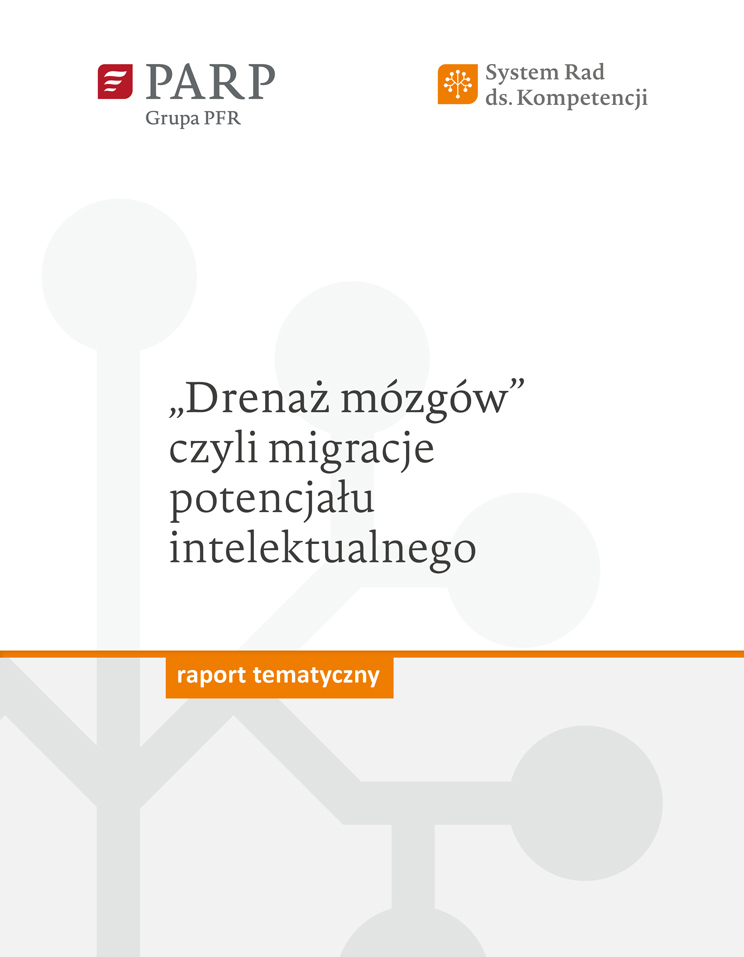 &bdquo;Drenaż m&oacute;zg&oacute;w&rdquo; czyli migracje potencjału intelektualnego