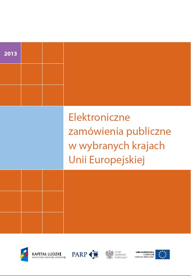 Elektroniczne zam&oacute;wienia publiczne w wybranych krajach Unii Europejskiej
