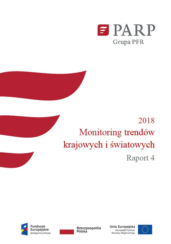 Monitoring trend&oacute;w w innowacyjności - Raport 4