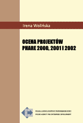 Ocena projekt&oacute;w phare 2000, 2001 i 2002