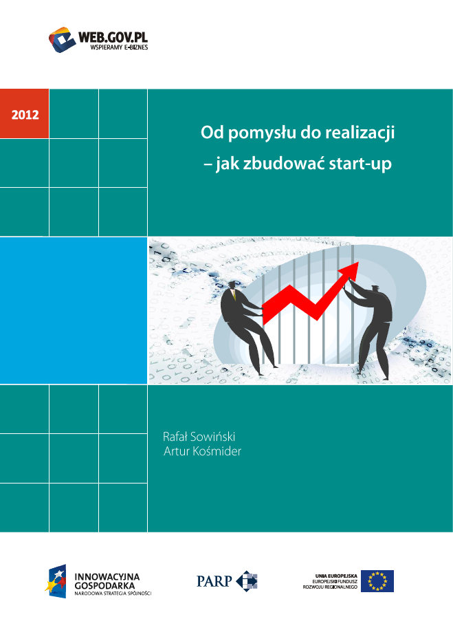 Od pomysłu do realizacji &ndash; jak zbudować start-up