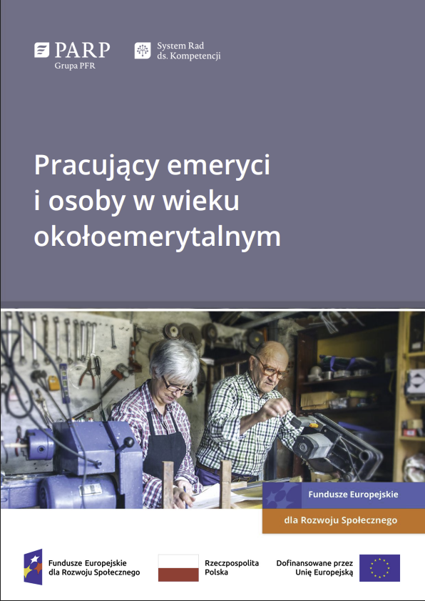 Pracujący emeryci i osoby w&nbsp;wieku okołoemerytalnym