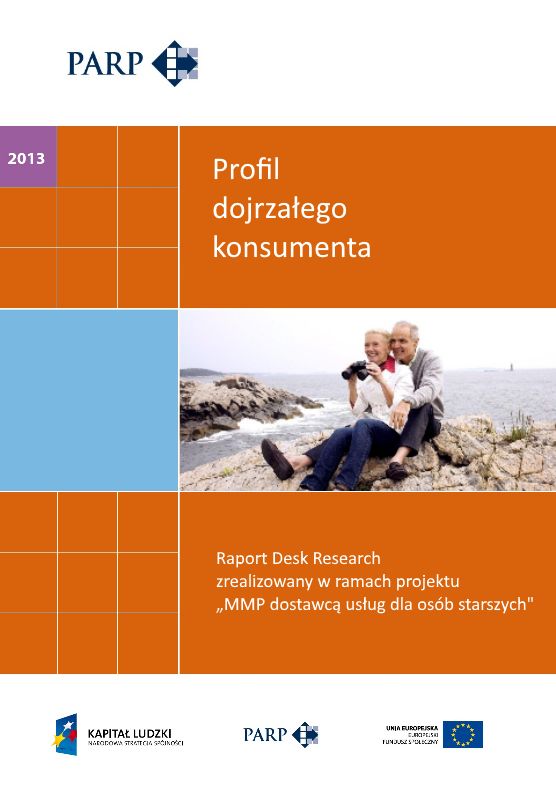 Profil dojrzałego konsumenta - MMP dostawcą usług dla os&oacute;b starszych