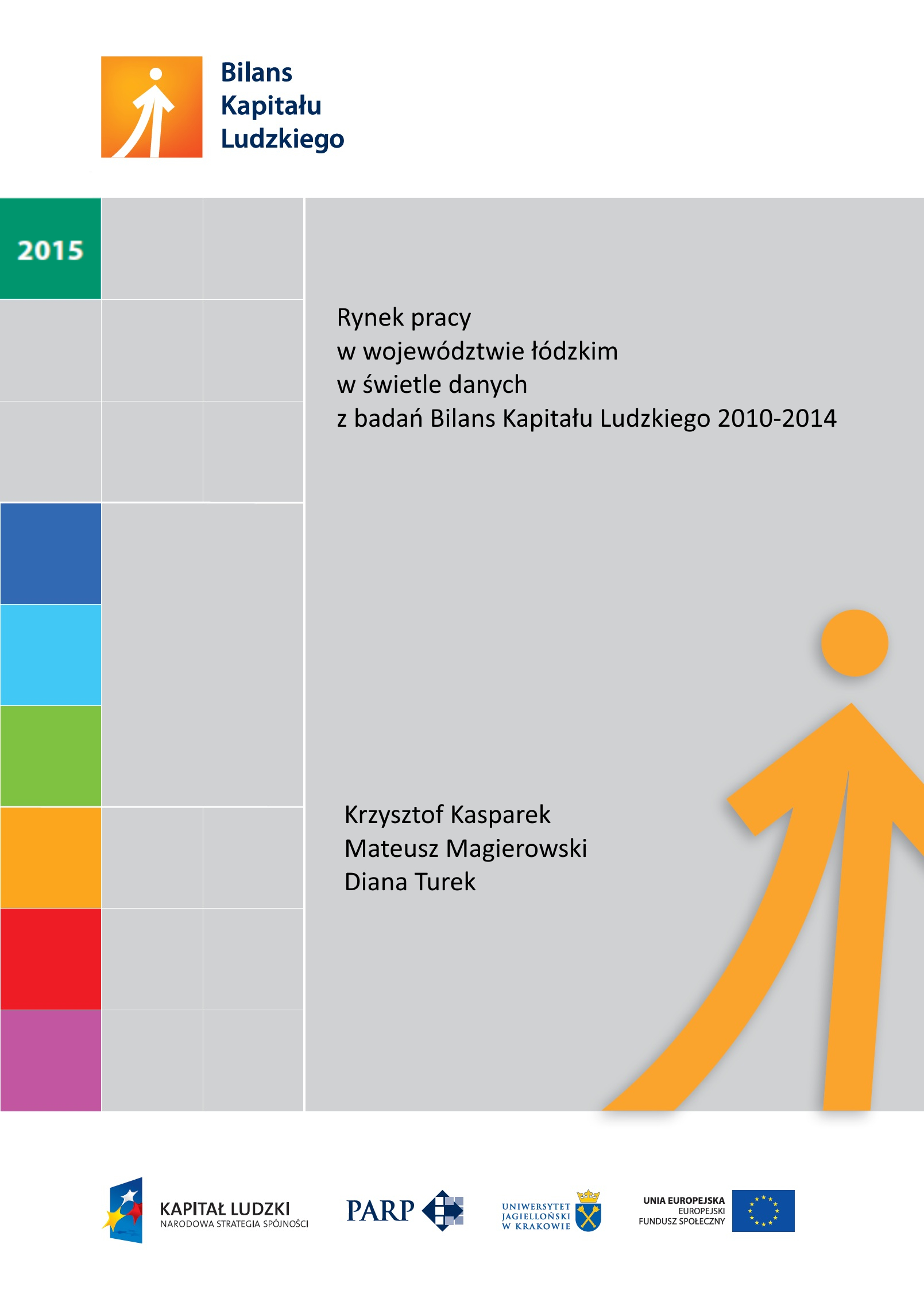 Rynek pracy w wojew&oacute;dztwie ł&oacute;dzkim