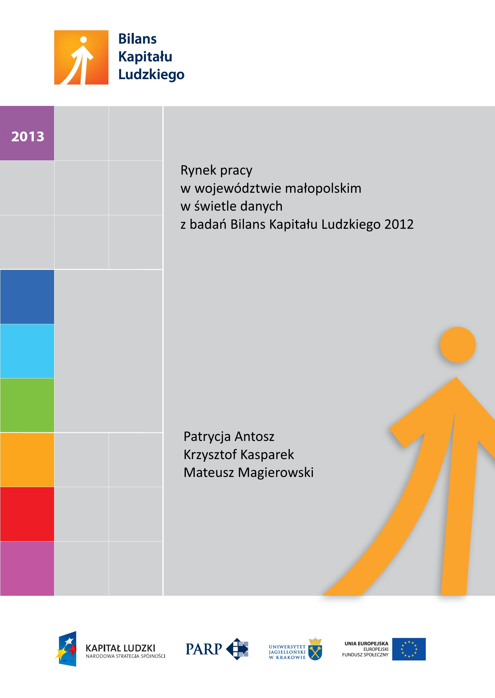 Rynek pracy w wojew&oacute;dztwie małopolskim 