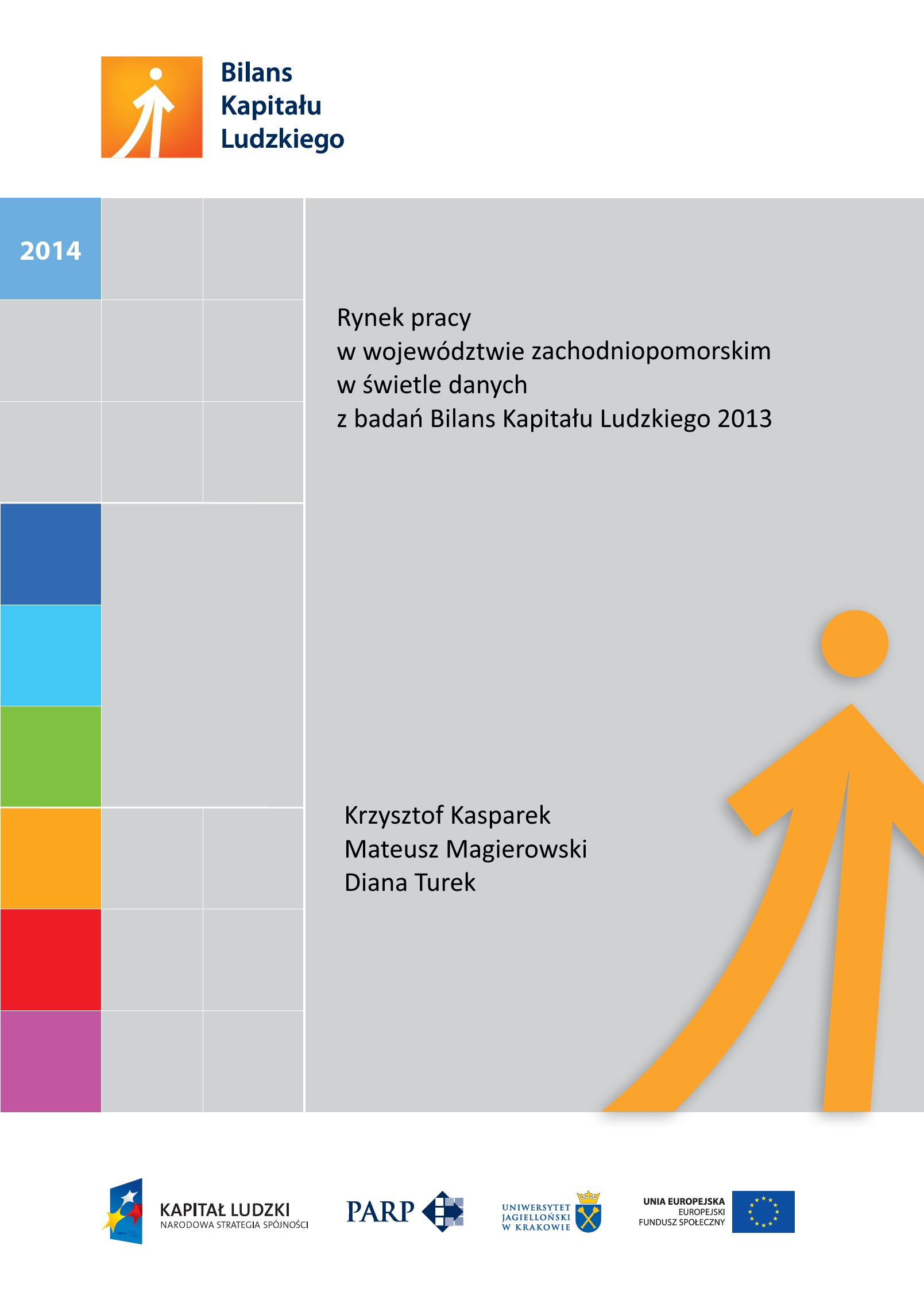 Rynek pracy w wojew&oacute;dztwie zachodniopomorskim 