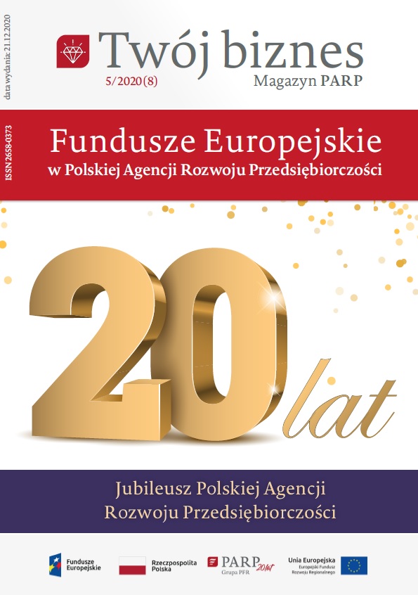 Tw&oacute;j biznes: Fundusze Europejskie w Polskiej Agencji Rozwoju Przedsiebiorczości