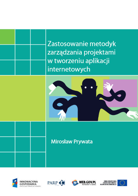 Zastosowanie metodyk zarządzania projektami w tworzeniu aplikacji internetowych