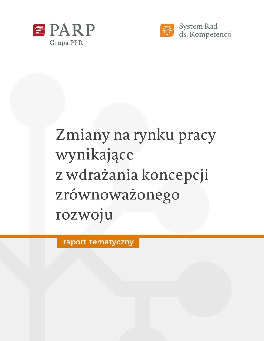 Zmiany na rynku pracy wynikające z wdrażania koncepcji zr&oacute;wnoważonego rozwoju